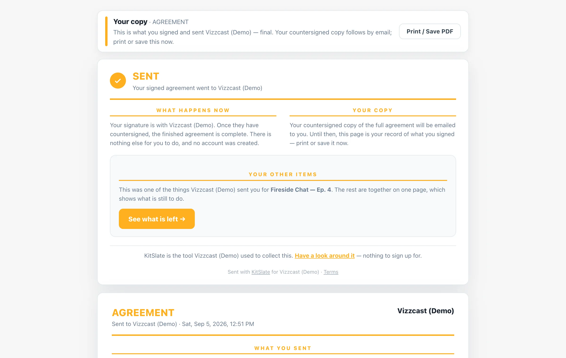 A signer's receipt after submitting an agreement: a Your copy banner with a Print / Save PDF button, a SENT card with What happens now and Your copy columns, a Your other items panel with a See what is left button, and the complete agreement as sent beneath